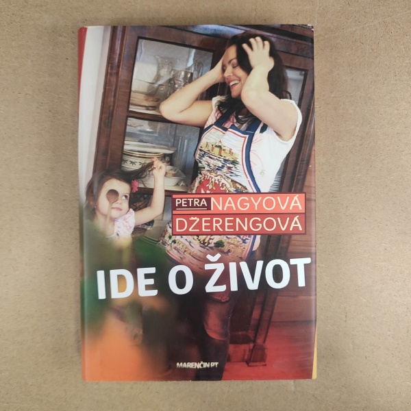 Ide o život - Petra Nagyová Džerengová