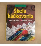 Škola háčkovania – Sigrid Bodeová a kolektív