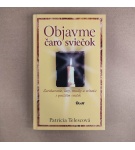 Objavme čaro sviečok – Patricia Telescová