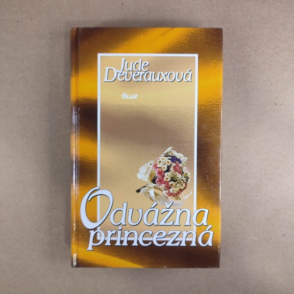 Odvážna princezná - Jude Deverauxová