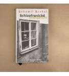 Schizofrenické evangelium – Bohumil Hrabal