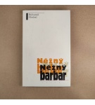 Nežný barbar – Bohumil Hrabal