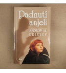 Padnutí anjeli – Andrew M. Greeley