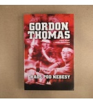 Chaos pod nebesy – Gordon Thomas