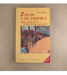 Západ a islamizmus – Pavel Barša