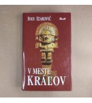 V meste kráľov – Ivan Izakovič