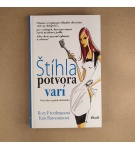 Stíhla potvora varí – Kolektív