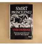 Vyšetrovanie – Smrť princeznej – Thomas Sancton ,Scott MacLeod