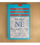 Jak říkat ne bez pocitu viny – Kolektív