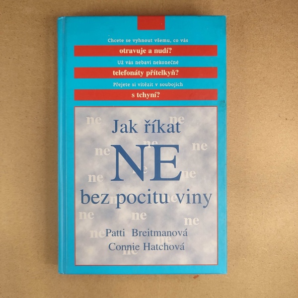 Jak říkat ne bez pocitu viny - Kolektív