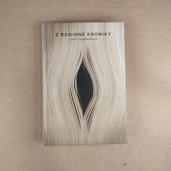 Z rodinné kroniky Lady Fuckingham - Neznámy