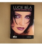 Jen krátka návštěva potěší – Lucie Bílá