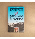 Posledný let generála Štefánika  – Milan Vároš
