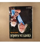 Cesty za naděj – Josef Fousek
