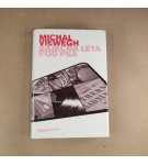Báječná léta pod psa – Michal Viewegh