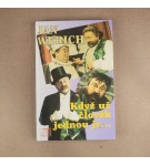 Když už člověk jednou je… – Jan Werich
