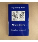 Mnichov – Benešovo proroctví – Svjatoslav J. Rybas