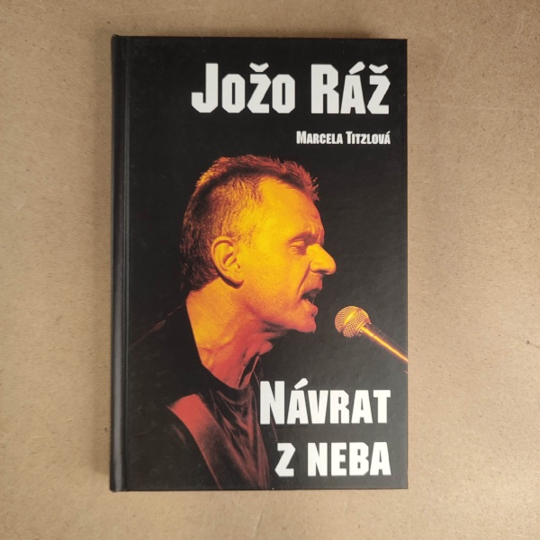 Jožo Ráž  Návrat z neba - Marcela Titzlová