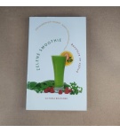 Zelené smootie – Victoria Boutenko