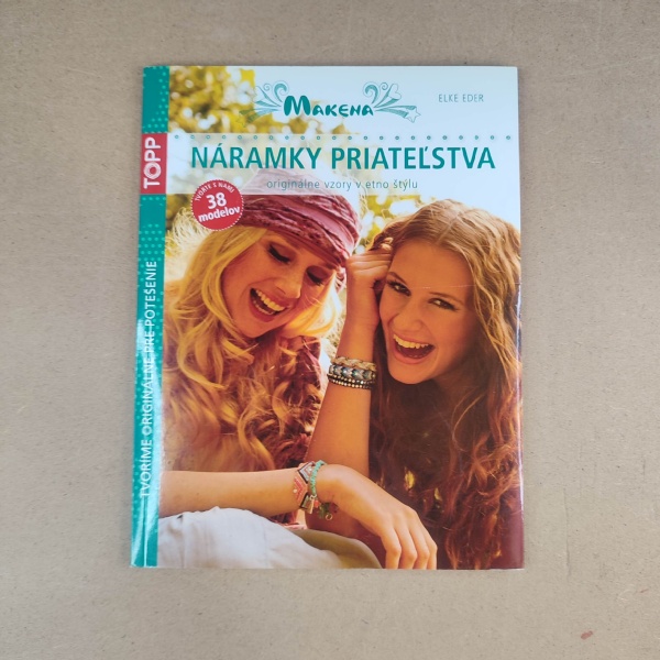 Náramky priateľstva - Elke Eder