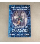 Usmievať sa je zakázané ! – Betty  Macdonald